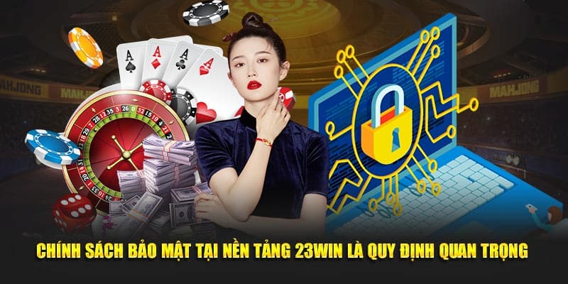 Các quy định về chính sách