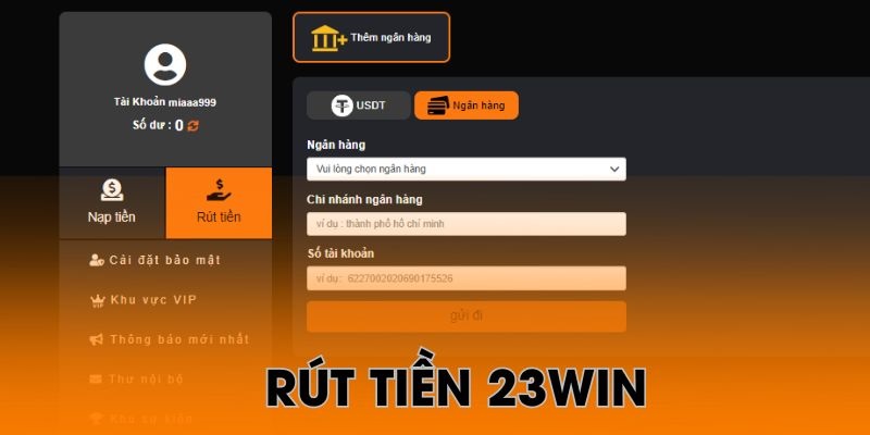 Các thông tin bên lề có liên quan đến khâu rút tiền 23WIN
